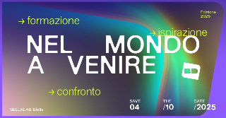 Biella - “Nel mondo a venire”: tre giorni di innovazione, ispirazione e impatto positivo